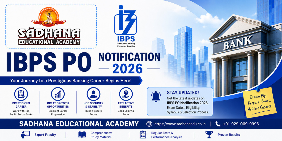 IBPS PO Notification 2026 – Sadhana Educational Academy